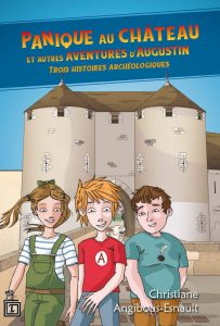 Couverture du roman archéologique Panique au château