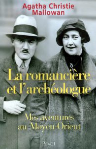 Couverture de : La Romancière et l'archéologue